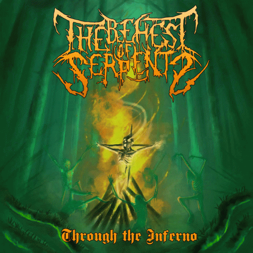 The Behest Of Serpents : Through the Inferno